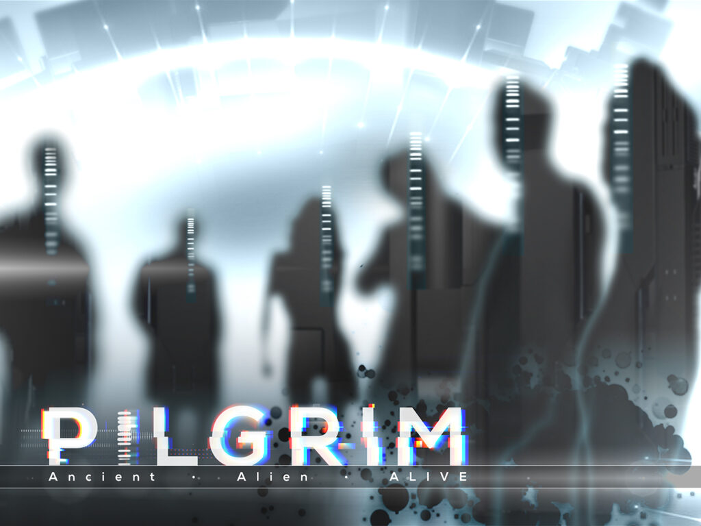 Pilgrim_ancient alien ALIVE